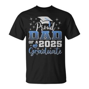 Proud Dad Of A 2025 Graduate T-Shirt <b>Blue</b> <b>Glitter</b> Design Graduation Gift - Product Image 1