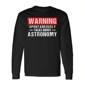 Camiseta de manga larga con estampado de advertencia: Habla spontáneamente sobre astronomía - Product Image 2