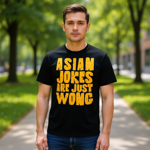 Maglietta promozionale Asian Jokes Are Wong - Product Image 3