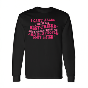 Maglietta a maniche lunghe - Non posso discutere con la mia migliore amica, lei è più grande di me - Prodotto promozionale - Product Image 2