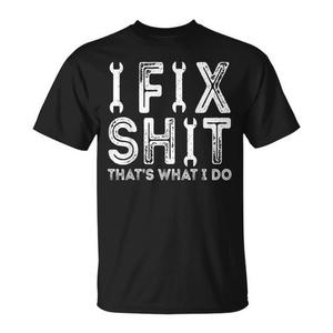 T-shirt vintage 'I Fix Shit That's What I Do' per espressione personale e articoli promozionali - Product Image 1