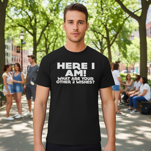 Ecco io, che sono i tuoi altri 2 desideri: T-shirt promozionale personalizzabile - Product Image 1