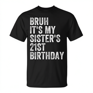 เสื้อยืดแขนสั้นสำหรับผู้ใหญ่แบบยูนิเซ็กซ์ ลายกราฟิกแสดงความรักในครอบครัว สำหรับงานฉลองวันเกิดพี่สาว เสื้อยืดโปรโมชั่นแบบยูนิเซ็กซ์ - Product Image 2