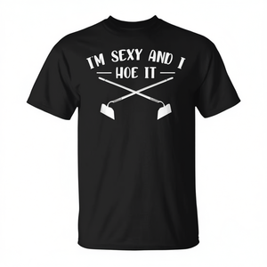 T-shirt Im Sexy And I Hoe It Gardener pour hommes, chemise décontractée noire à manches courtes, col rond, imprimé en sérigraphie - Product Image 2