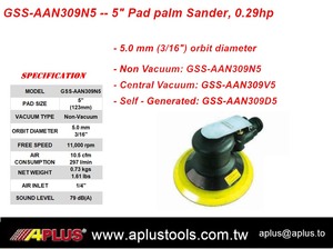 เครื่องขัดลม APLUS GSS-AAN309N5 ขนาด 5 นิ้ว แผ่นขัด 5.0 มม. แกนหมุนแบบคอมโพสิต ไม่ใช้ระบบดูดฝุ่น ผลิตตามมาตรฐาน OEM ISO9001 รับประกัน 1 ปี - Product Image 2