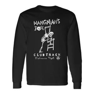 Hangmans Joke Retro Halloween 1994 Club Trash Crow T-shirt a maniche lunghe T-shirt promozionale - Product Image 1
