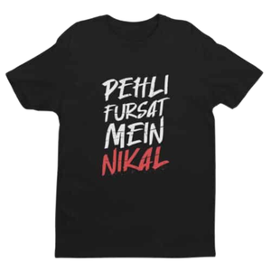 T-shirt imprimé avec texte personnalisé, Pehli Fursat Mein Nikal, t-shirt graphique unisexe en coton, streetwear décontracté, logo personnalisé OEM, marque privée - Product Image 1