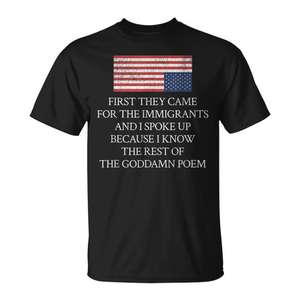 Camiseta con el poema "First They Came for the Immigrants", Producto Promocional Premium - Product Image 2
