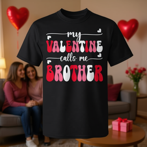 T-shirt unisexe à col rond et manches courtes pour adultes, imprimé en sérigraphie, avec le message « My Valentine Calls Me Brother », style rétro pour la Saint-Valentin - Product Image 3