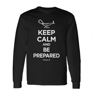 T-shirt à manches longues inspiré de la parabole biblique Matthieu 25 : « Restez calme et soyez préparé », idéal pour une utilisation promotionnelle - Product Image 2