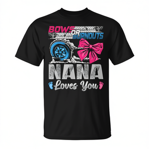 T-shirt promozionale Nana Loves You Gender Reveal per Burnouts o Bows, ideale per feste ed eventi - Product Image 2