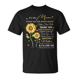 Camiseta para el Día de la Madre con estampado digital de manga corta y cuello redondo, unisex, para adultos, con la frase: A mi mamá, gracias por siempre estar ahí para mí. - Product Image 1
