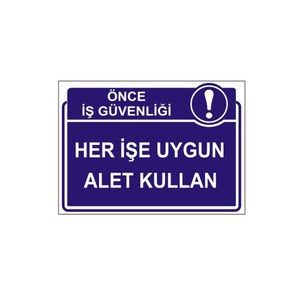 Le bon outil pour chaque tâche - Panneau de signalisation de sécurité - Produit essentiel sur le lieu de travail - Product Image 1
