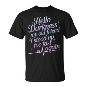 T-Shirt 'Hello Darkness My Old Friend' Consegna Rapida Prodotto Promozionale Premium - Product Image 1