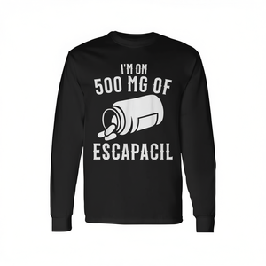 T-Shirt Promozionale a Maniche Lunghe Freedom From Escapacil Sarcasm 500mg - Product Image 3