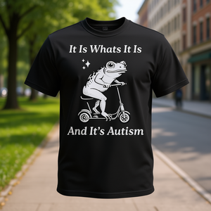T-shirt per la sensibilizzazione sull'autismo con meme IT Is What IT Is per uso promozionale - Product Image 3