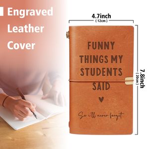 Cadeau pour enseignant : Carnet en cuir <span class=keywords><strong>de</strong></span> 140 pages « Des <span class=keywords><strong>choses</strong></span> drôles que mes élèves ont dites ». Gravé et rechargeable. Pour l'anniversaire des enseignants. - Product Image 2
