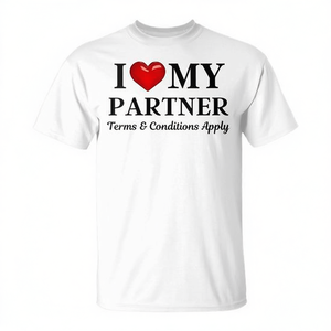 Camiseta Promocional de Talla Grande con el Eslogan 'I Love My Partner' y Términos y Condiciones Aplicables - Product Image 2