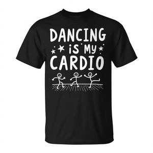 T-shirt Dancing Is My Cardio noir à col rond unisexe taille adulte S M L XL XXL - Product Image 2