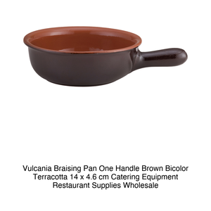 Vulcania Braising <b>Pan</b> One Handle Brown Bicolor Terracotta 14 x 4.6 cm Catering Equipment Restaurant Supplies Wholesale - Product Image 2