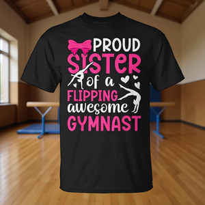 T-shirt da ginnasta per sorelle orgogliose: celebra il tuo amore per la ginnastica con questa elegante maglietta promozionale - Product Image 3