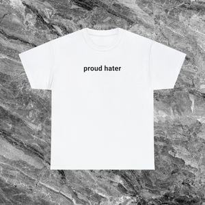 เสื้อยืด Proud Hater แขนสั้น คอกลม สำหรับผู้ใหญ่ แบบยูนิเซ็กซ์ เสื้อโปรโมชั่น - Product Image 1