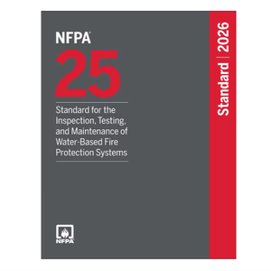 NFPA 25 Edición 2026, Formato Papel |   Inspección, Pruebas y Mantenimiento de Sistemas de Protección Contra Incendios a Base de Agua (Suministro al por Mayor) - Product Image 1