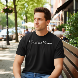 Maglietta promozionale con stampa 'Meme I Could Be Meaner' - Product Image 3