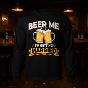 T-shirt promotionnel à manches longues pour la fête des garçons, avec inscription « Beer Me I'm Getting Married » - Product Image 3