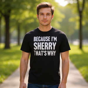 เสื้อยืดพิมพ์ชื่อส่วนตัว 'เพราะฉันคือเชอร์รี่ นั่นคือเหตุผล' สำหรับโปรโมชั่น - Product Image 1