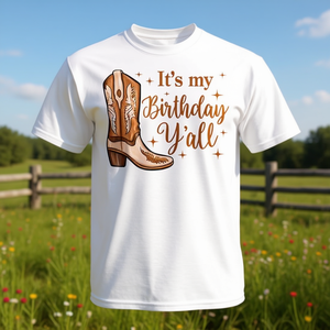 T-shirt Promozionale 'È il Mio Compleanno, Tutti!', Stile Western Country, per Cowgirl e Appassionati di Country Western - Product Image 2