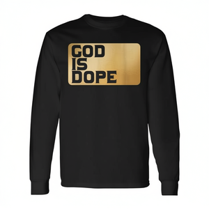 T-shirt a maniche lunghe God Is Dope, design per cristiani fedeli, stampa nera e oro - Product Image 2