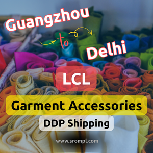Envío DDP de Accesorios de Ropa LCL de Guangzhou a Delhi - Product Image 2