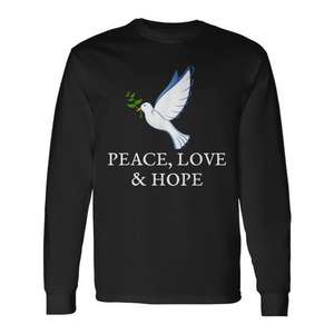 Camiseta de Manga Larga con Diseño de Paloma de la Paz, Amor y Esperanza, Categoría Promocional - Product Image 2