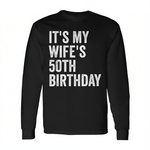 Maglietta a maniche lunghe per il cinquantesimo compleanno della mia moglie, ideale come regalo promozionale - Product Image 2