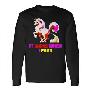 T-shirt à manches longues licorne amusant avec un sarcasme ironique hilarant « It Burns When I Fart » - Sweats à capuche et sweat-shirts promotionnels - Product Image 2