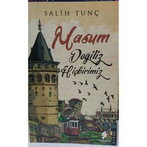 Nessuno di noi è innocente-Salih Tunç-