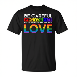 Camiseta LGBT Pride Rainbow, cuidado con con quién odias, mensaje de amor, color negro, unisex, talla para adultos - Product Image 2