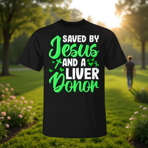 Salvato da Gesù e da un donatore di fegato - Maglietta per chi ha ricevuto un fegato in trasplante - Product Image 3