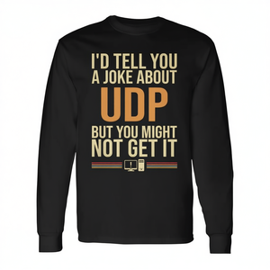 Je t'aurais raconté une blague sur le T-shirt à manches longues UDP Tech Security Humor - Product Image 2