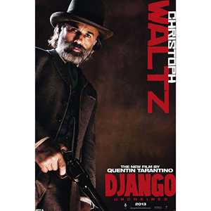 Póster de la película Django Unchained del personaje Dr. King Schultz interpretado por Christoph Waltz para decoración de pared - Product Image 1