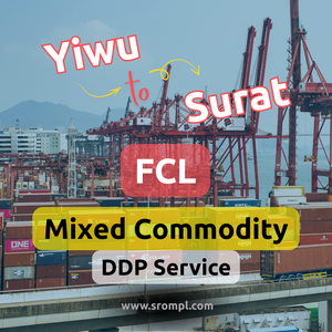 Servicio DDP de Mercancías Mixtas FCL de Yiwu a Surat - Product Image 2