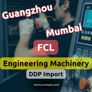 Importación DDP de Maquinaria de Ingeniería FCL de Guangzhou a Mumbai - Product Image 2