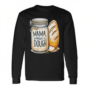 T-shirt à manches longues « Maman fait la pâte à pain au levain » - Produit promotionnel - Product Image 2