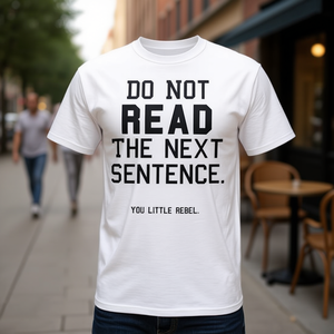 T-shirt con stampa 'Non Leggere la Frase Successiva' - Categoria Promozionale - Product Image 3