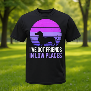 Camiseta para amantes de los perros Dachshund 'Tengo amigos en lugares bajos' - para dueños de perros y amantes de cachorros - Product Image 3