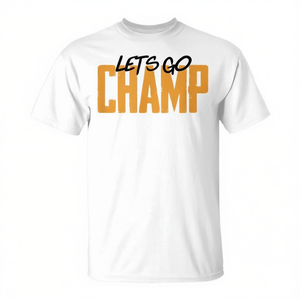 T-shirt promotionnel de motivation pour la boxe Lets Go Champ - Product Image 2