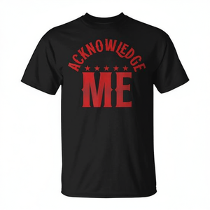 T-shirt Acknowledge Me noir avec imprimé rouge, taille adulte unisexe - Product Image 2