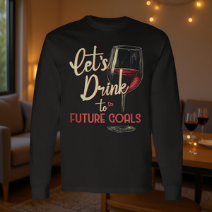 Maglietta Promozionale a Maniche Lunghe con Stampa 'Let's Drink to Future Goals' e Calice di Vino - Product Image 3