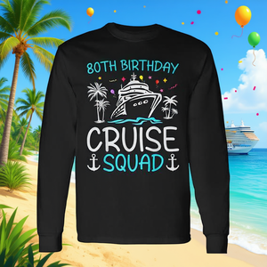 Camisetas de manga larga a juego para fiestas, promocionales, para el 80.º cumpleaños, tripulación de crucero 2025, familia - Product Image 3